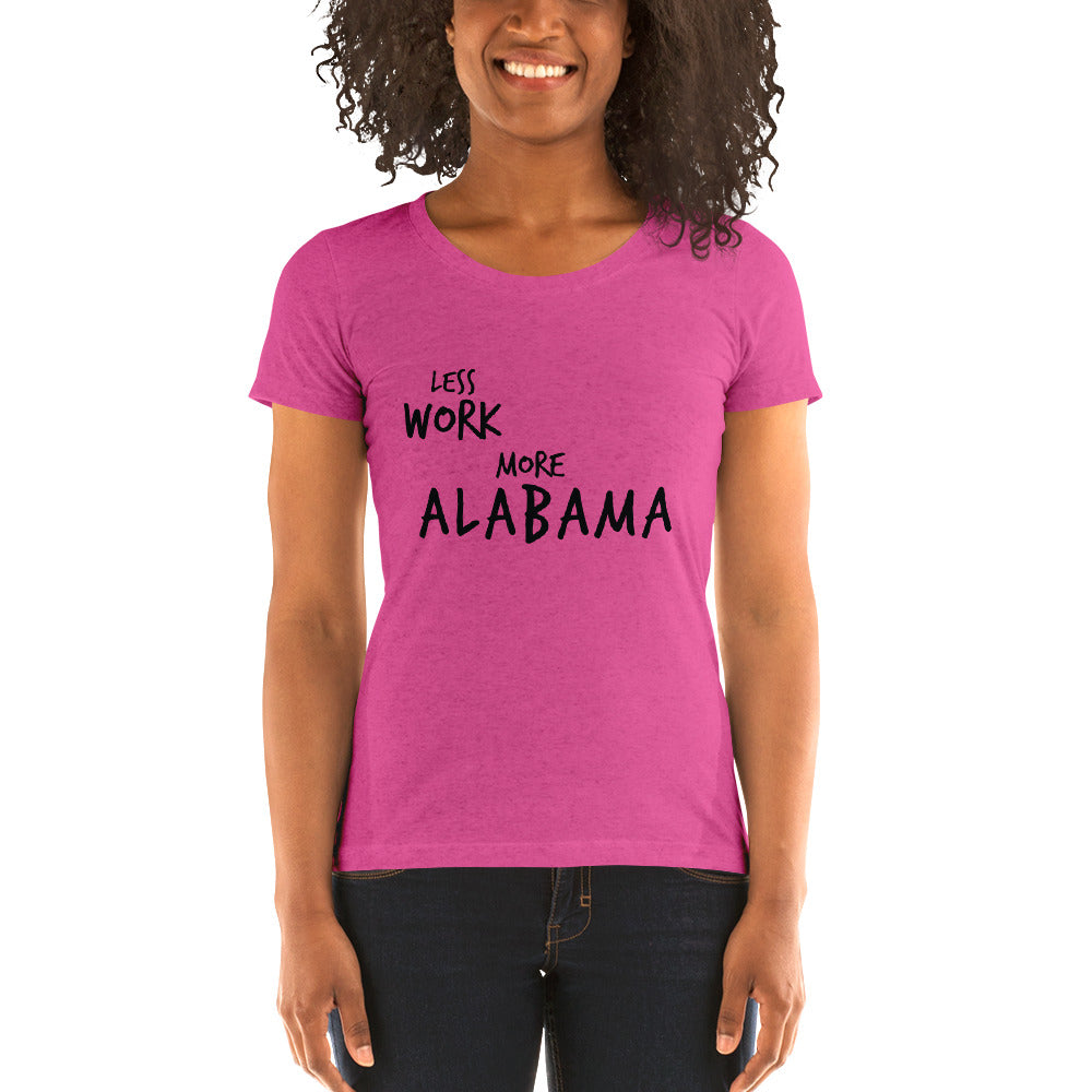 LESS WORK MORE ALABAMA™ Women's Tri-blend