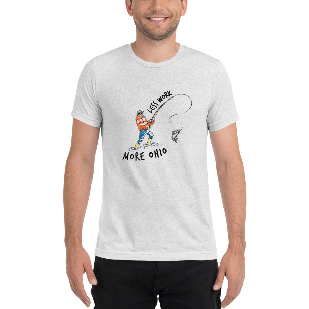 LESS WORK MORE OHIO™ Unisex Tri-blend t-shirt