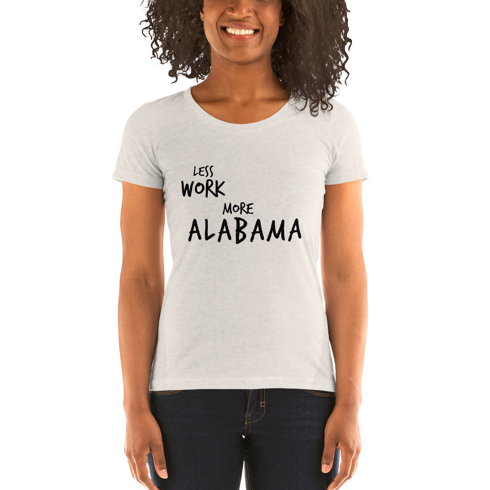 LESS WORK MORE ALABAMA™ Women's Tri-blend