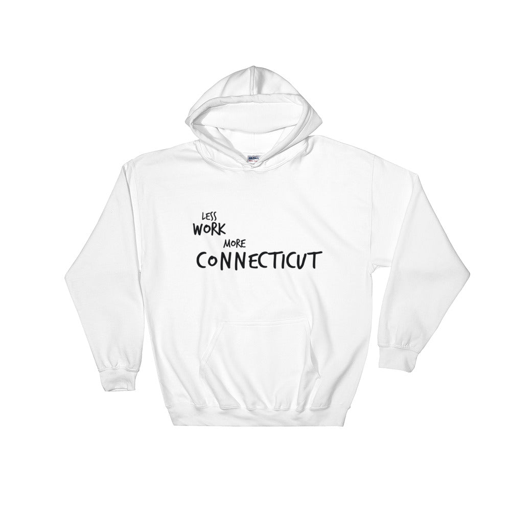 LESS WORK MORE CONNECTICUT™ Unisex Hoodie