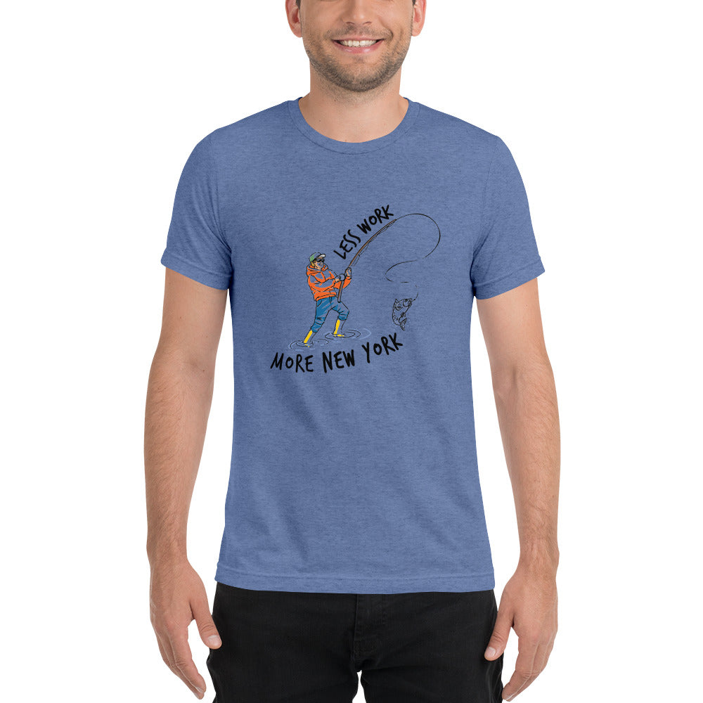 LESS WORK MORE NEW YORK™ Unisex Tri-blend t-shirt