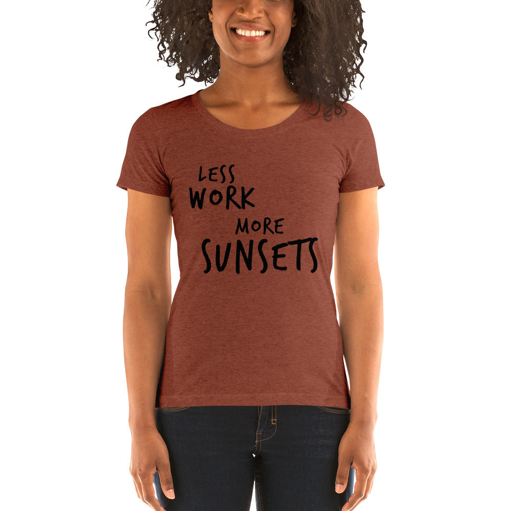 LESS WORK MORE SUNSETS™ Women's Tri-blend