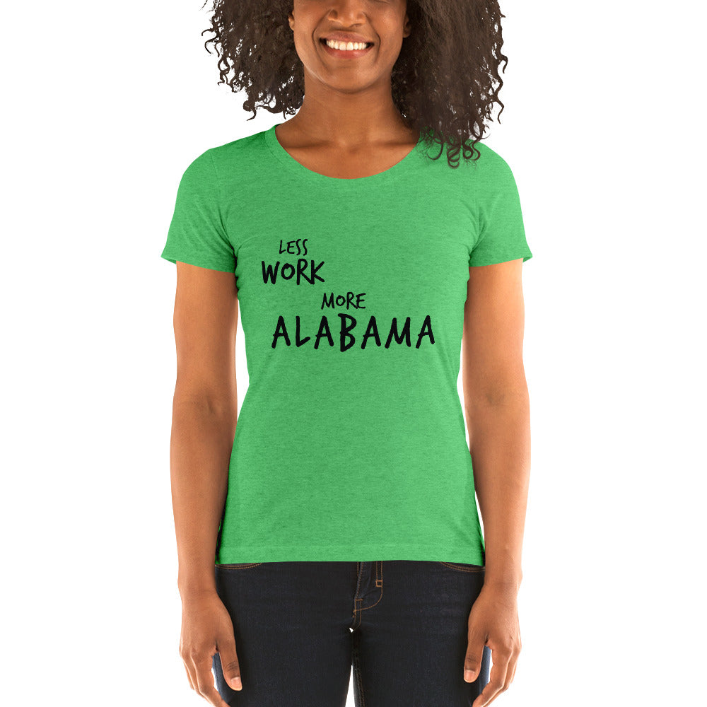 LESS WORK MORE ALABAMA™ Women's Tri-blend