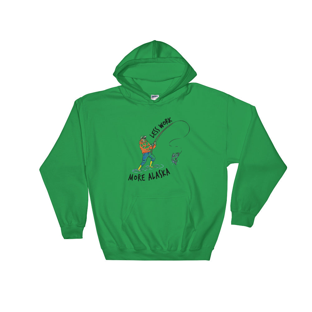 LESS WORK MORE ALASKA™ Fishing Unisex Hoodie