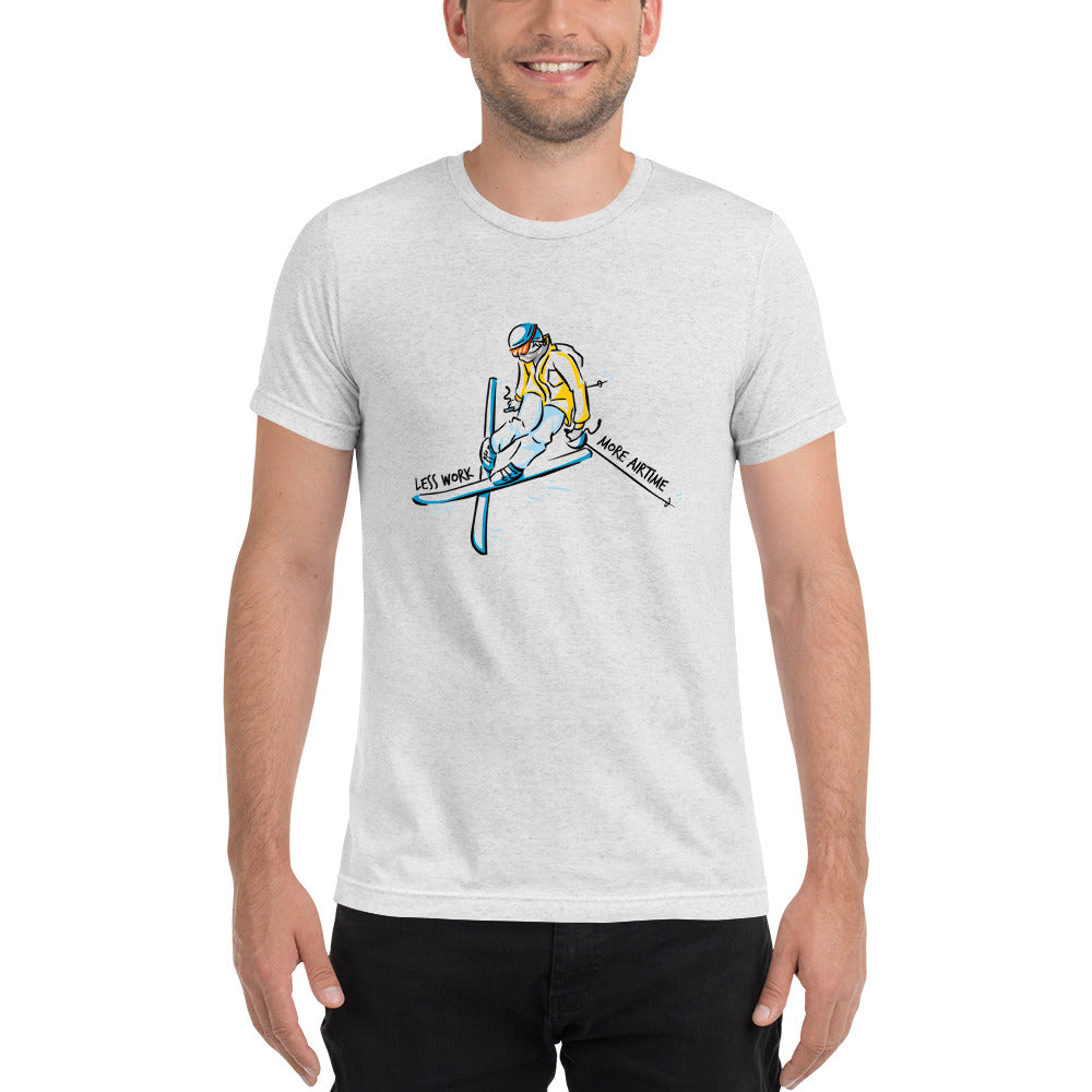 LESS WORK MORE AIR TIME™ Unisex Tri-blend t-shirt