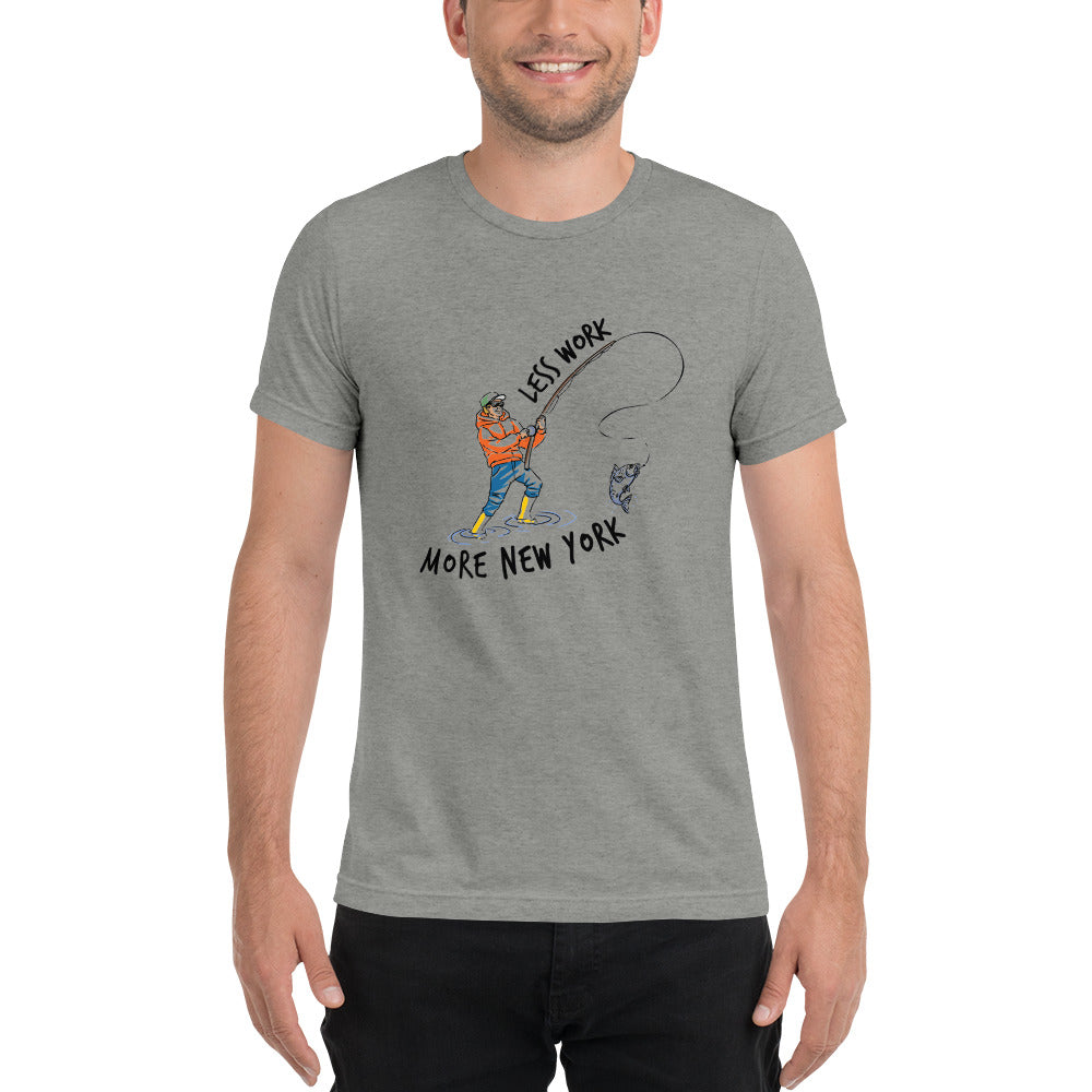 LESS WORK MORE NEW YORK™ Unisex Tri-blend t-shirt