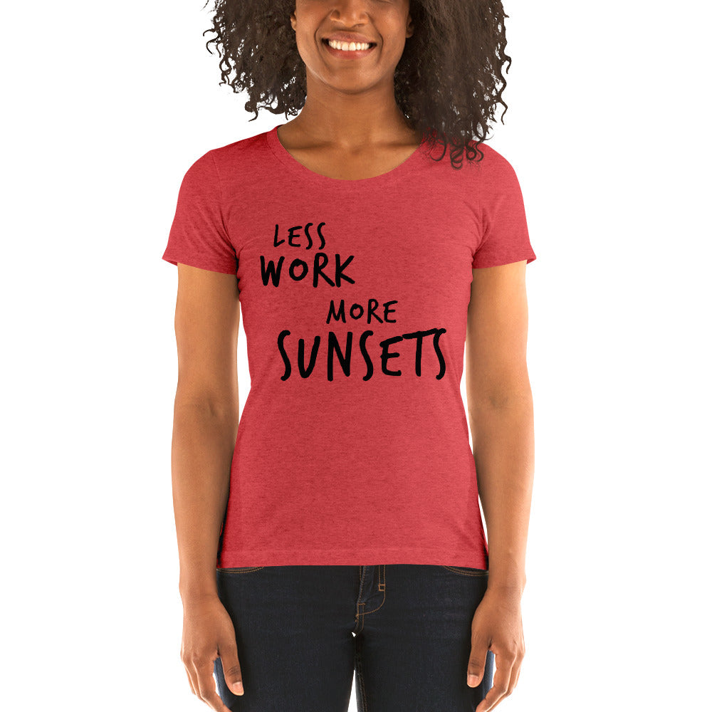 LESS WORK MORE SUNSETS™ Women's Tri-blend