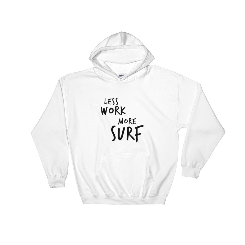 LESS WORK MORE SURF™ Unisex Hoodie