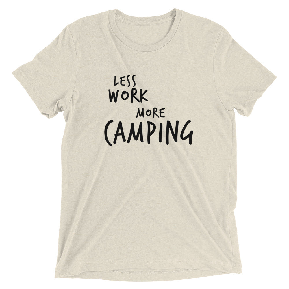 LESS WORK MORE CAMPING™ Tri-blend Unisex T-Shirt