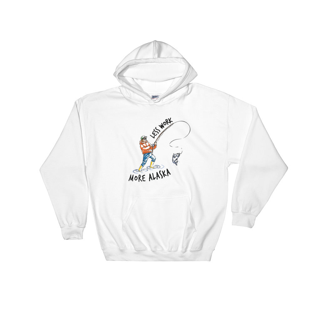 LESS WORK MORE ALASKA™ Fishing Unisex Hoodie