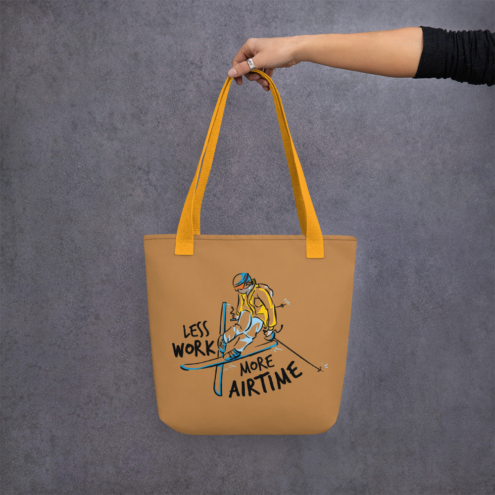 Less Work More Airtime™ Skier Tote bag
