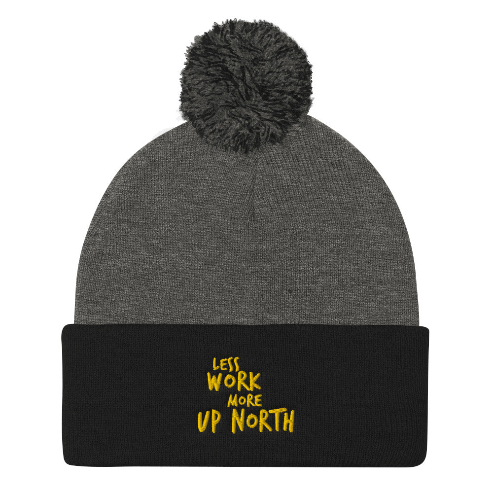 LESS WORK MORE UP NORTH™ Knit Hat