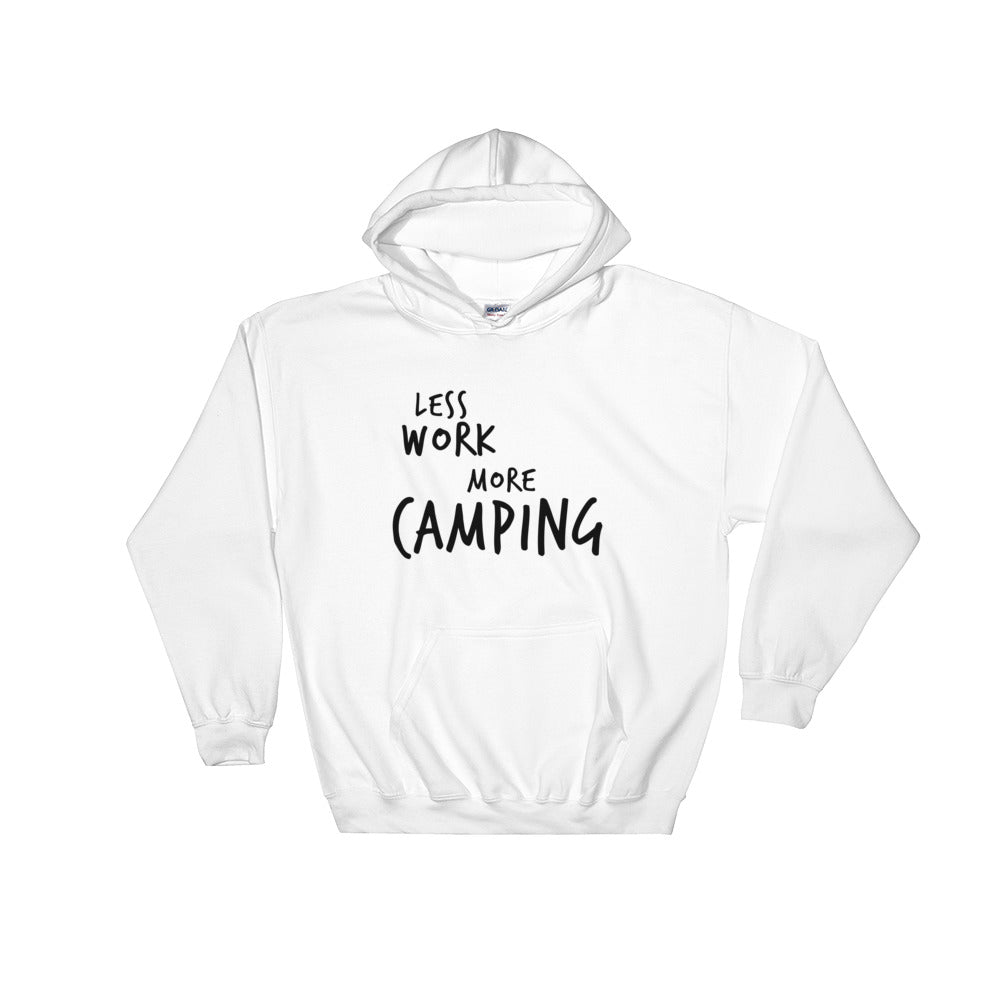 LESS WORK MORE CAMPING™ Unisex Hoodie