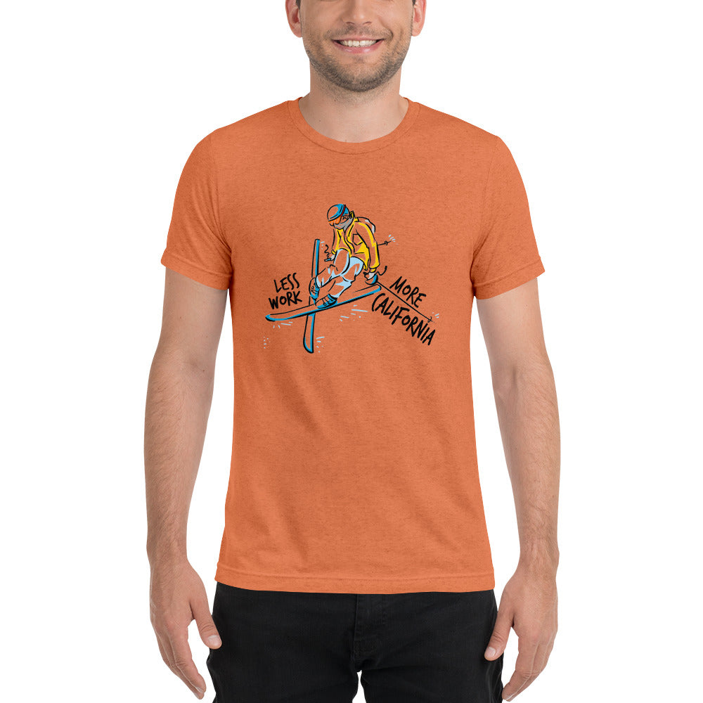 LESS WORK MORE CALIFORNIA™ Skiing Unisex Tri-blend