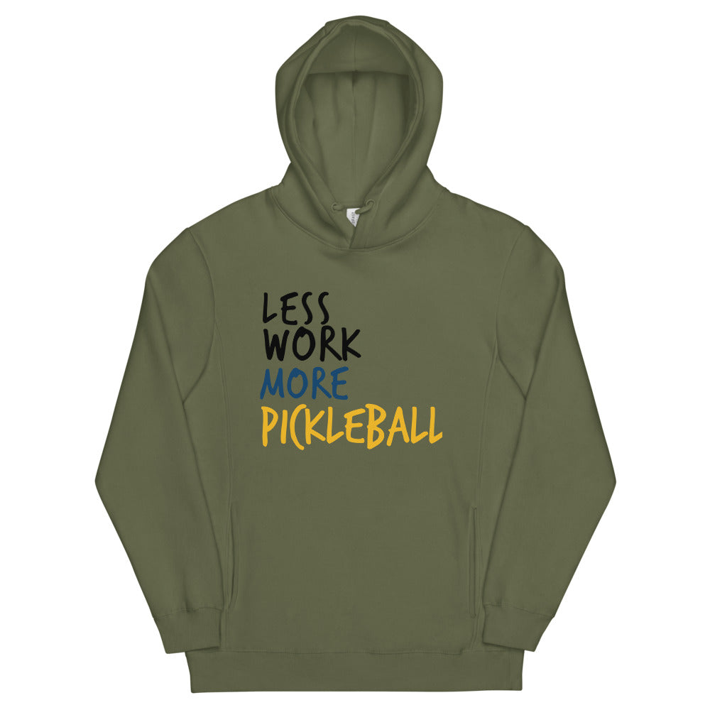 Less Work More Pickleball™ Unisex fashion hoodie