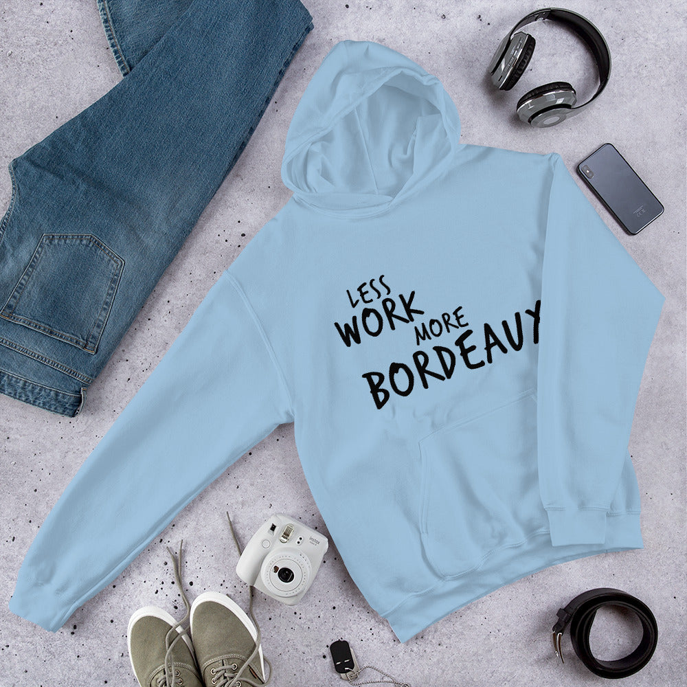 Less Work More Bordeaux™ Unisex Hoodie