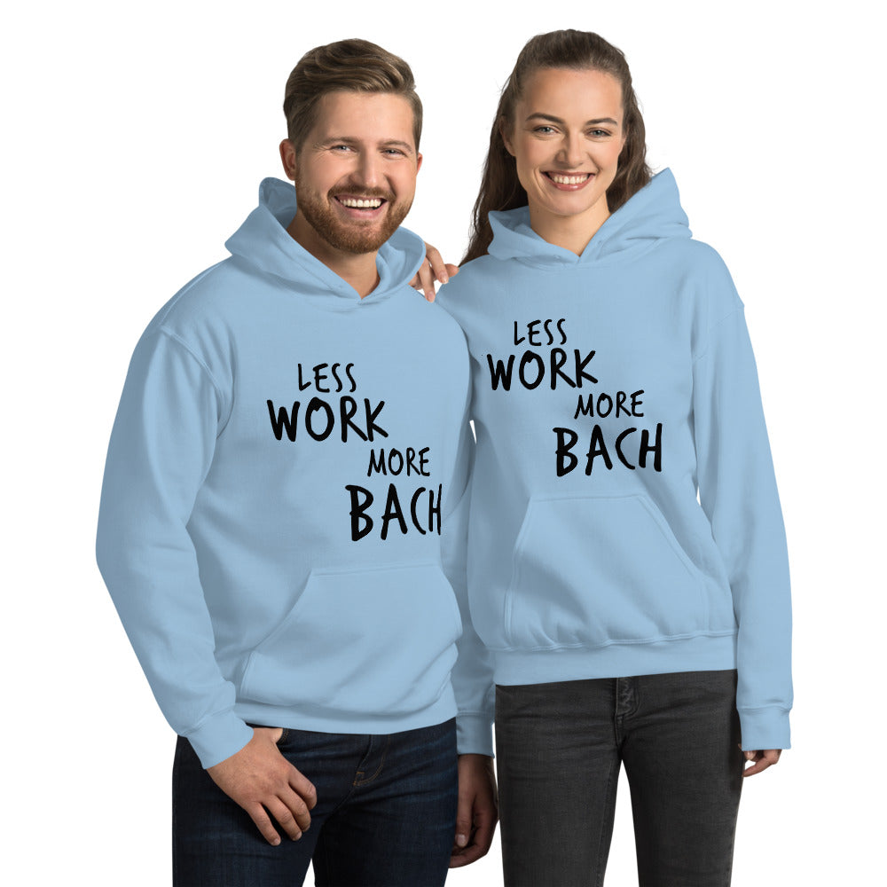 Less Work More Bach™ Unisex Hoodie