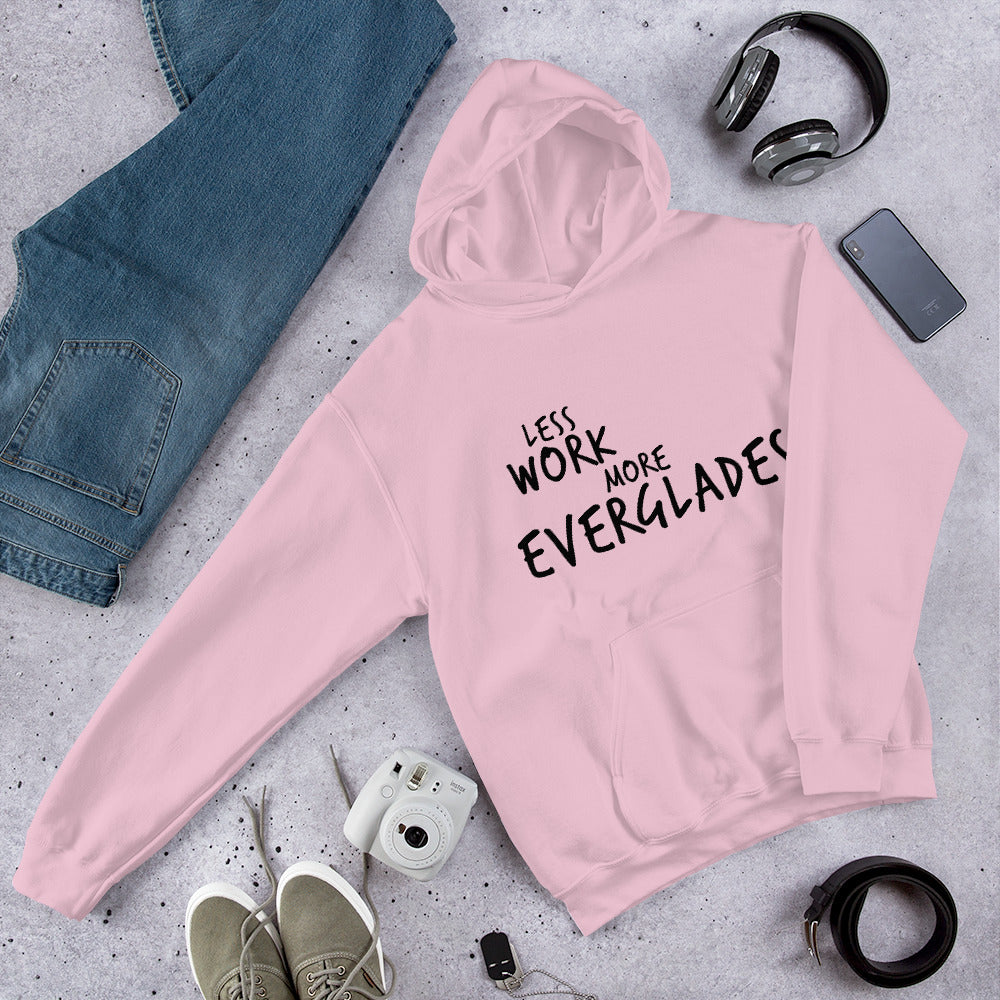Less Work More Everglades™ Unisex Hoodie