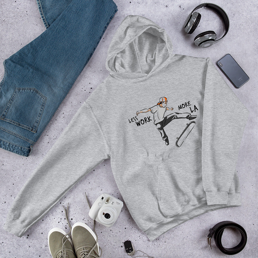 Less Work More LA™ Unisex Hoodie