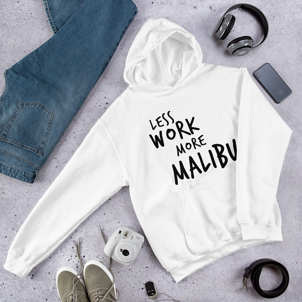 Less Work More Malibu™ Unisex Hoodie