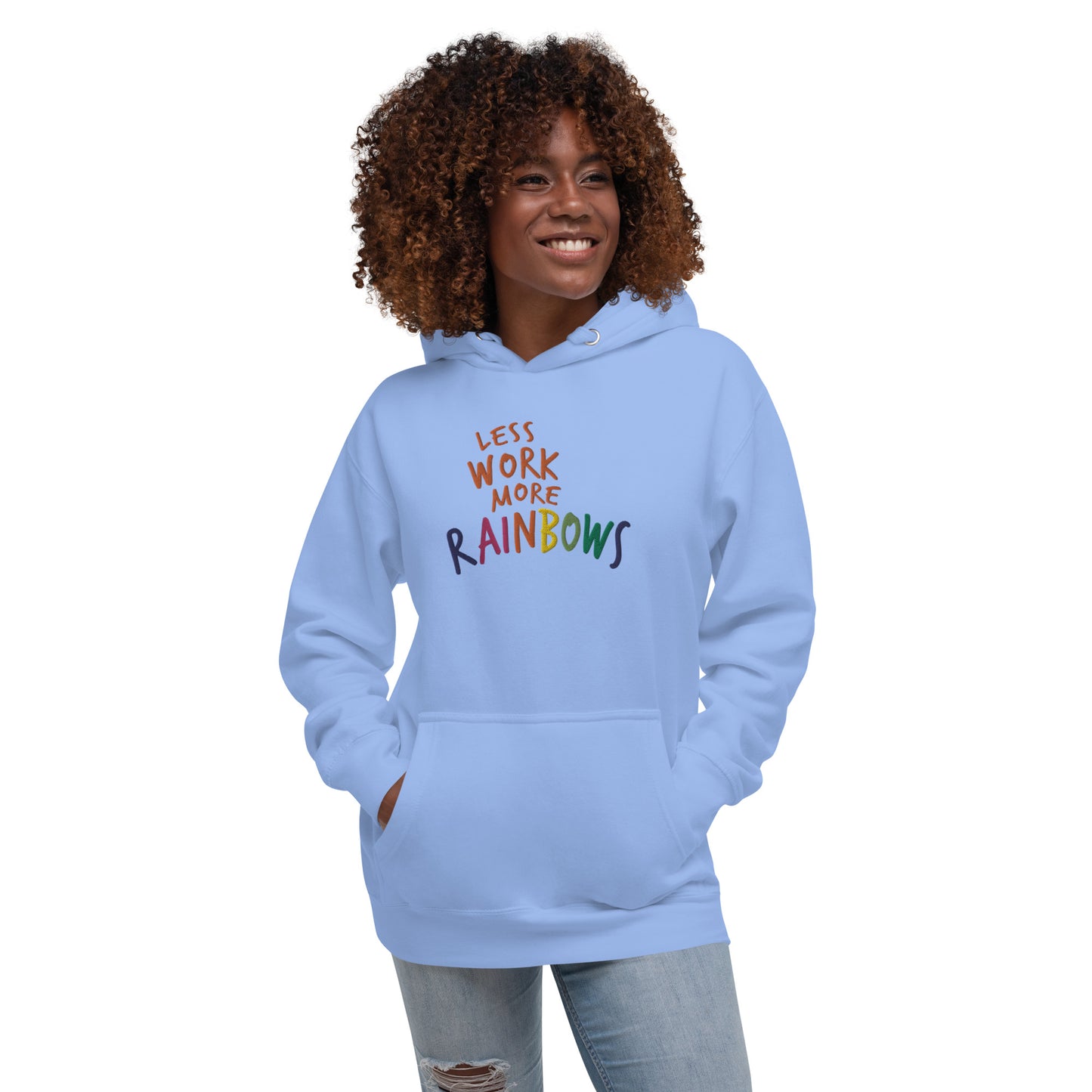 Less Work More Rainbows™ Proud & Colorful Unisex Hoodie