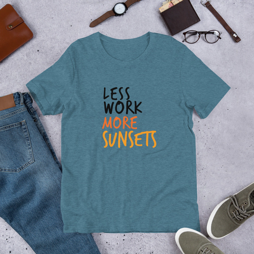 Less Work More Sunsets Unisex Tee