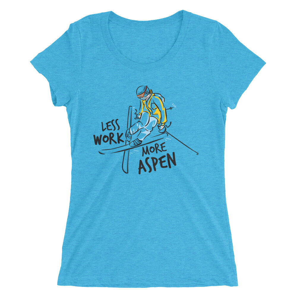 Less Work More Aspen™ Women's Tee