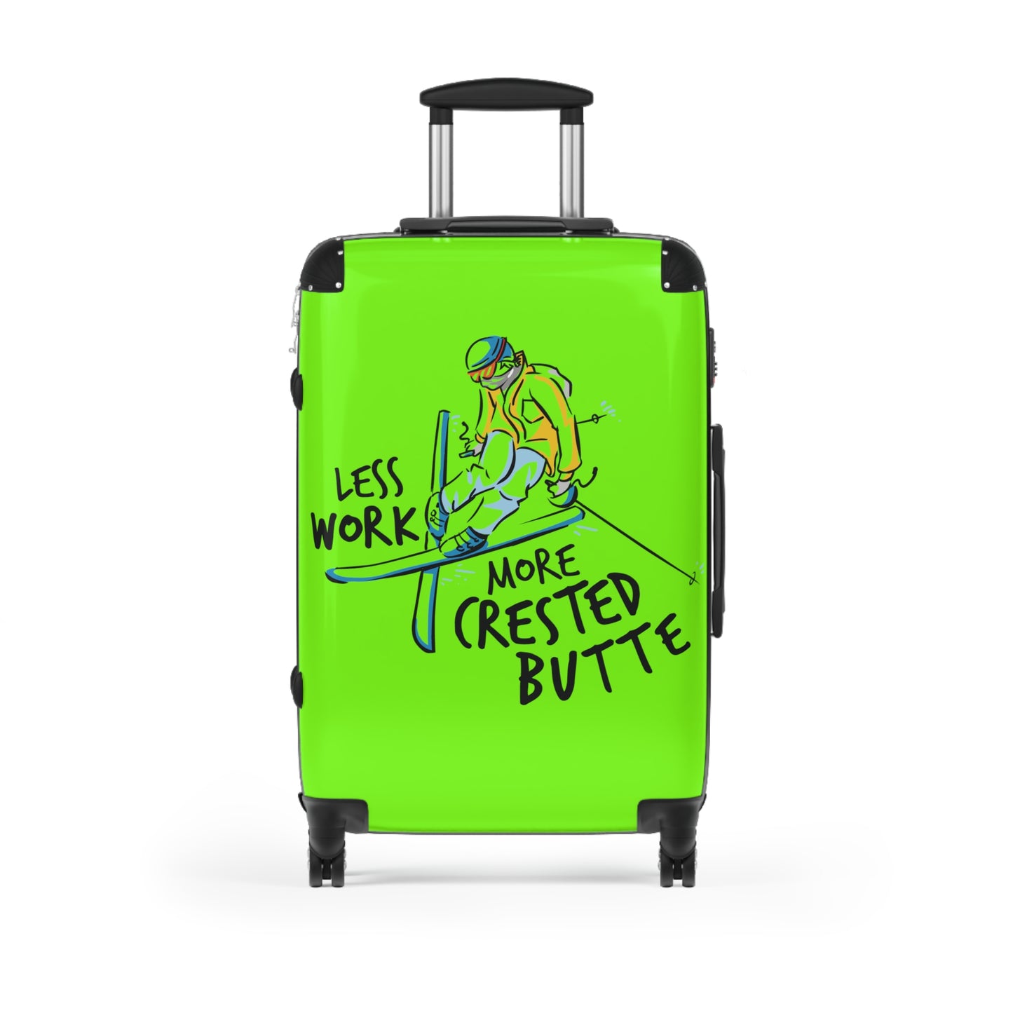 Less Work More Crested Butte Custom Luggage