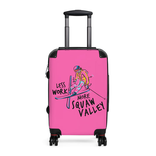 Less Work More Squaw Valley Custom Luggage