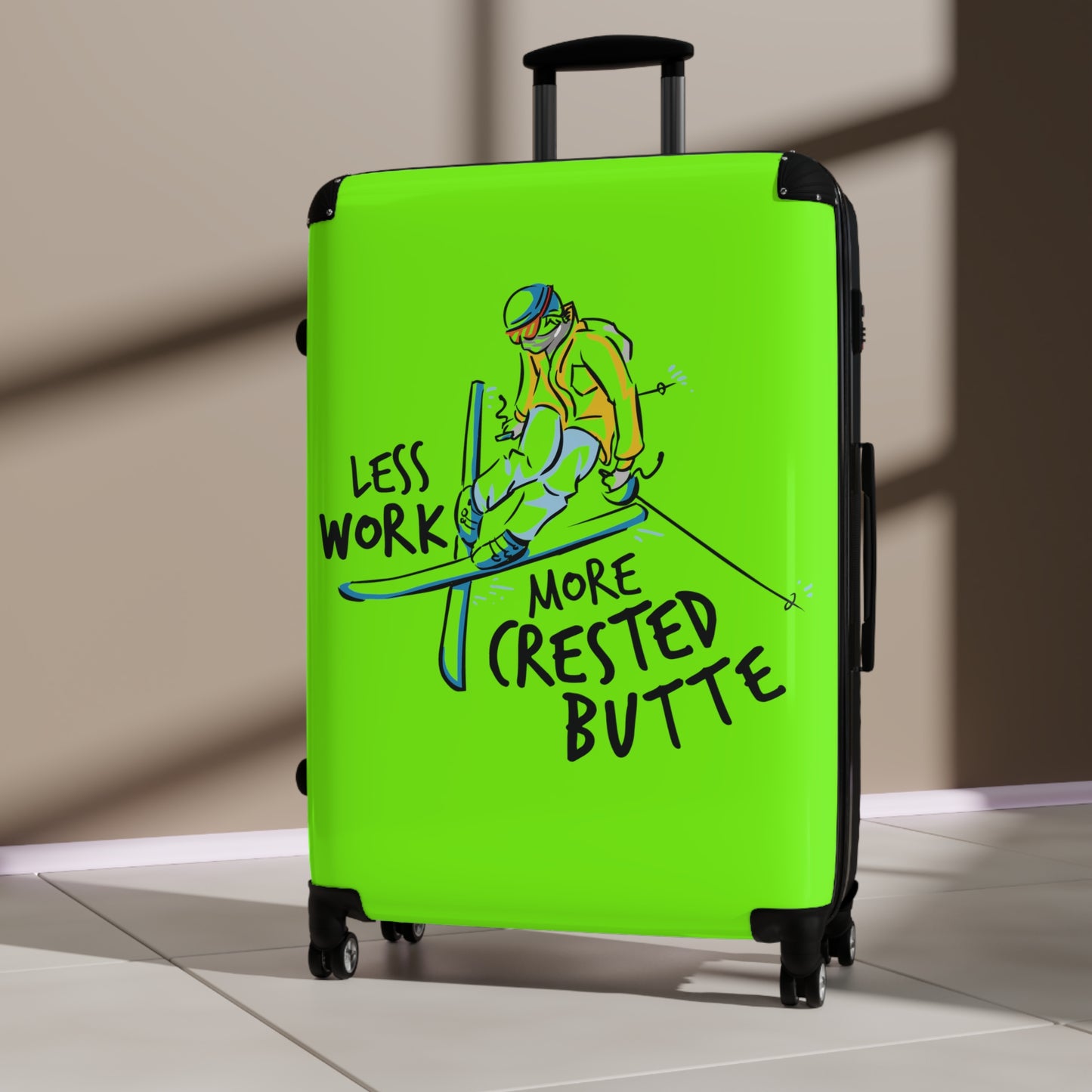 Less Work More Crested Butte Custom Luggage