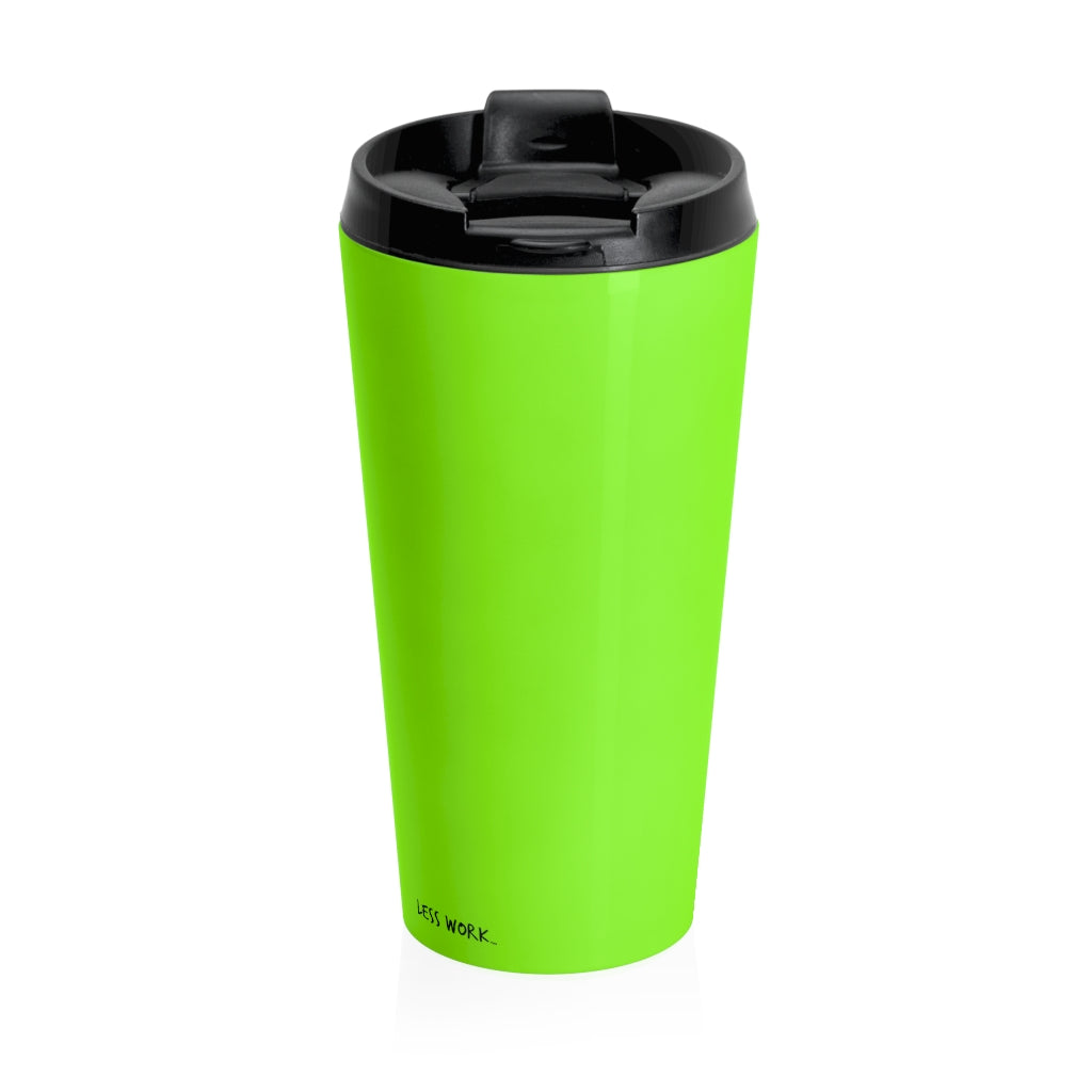 Less Work More Skiing™ Stainless Steel Travel Tumbler