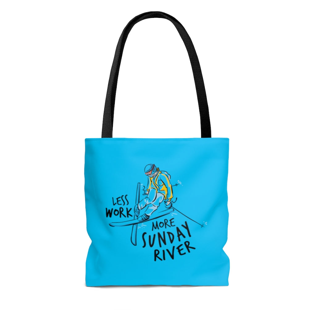 Less Work More Sunday River™ Carry Everything Tote Bag