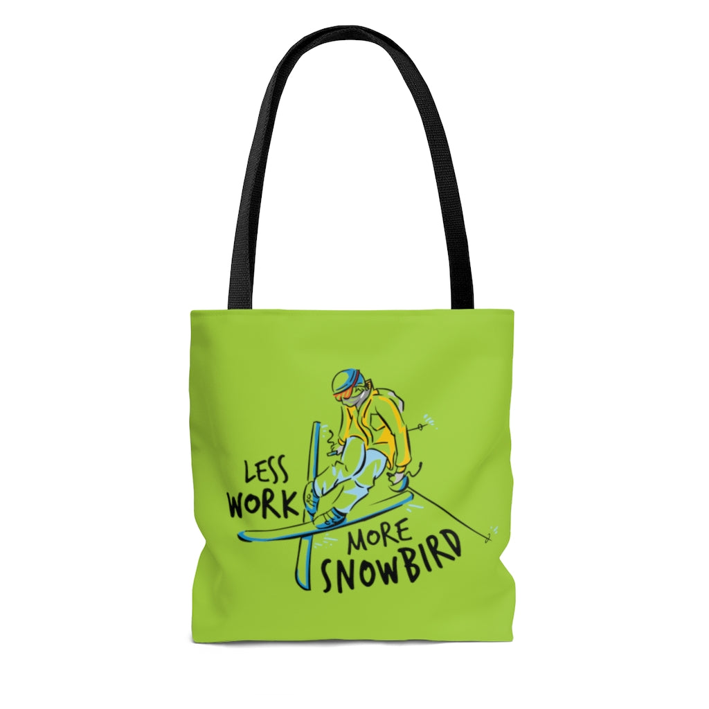 Less Work More Snowbird™ Carry Everything Tote Bag
