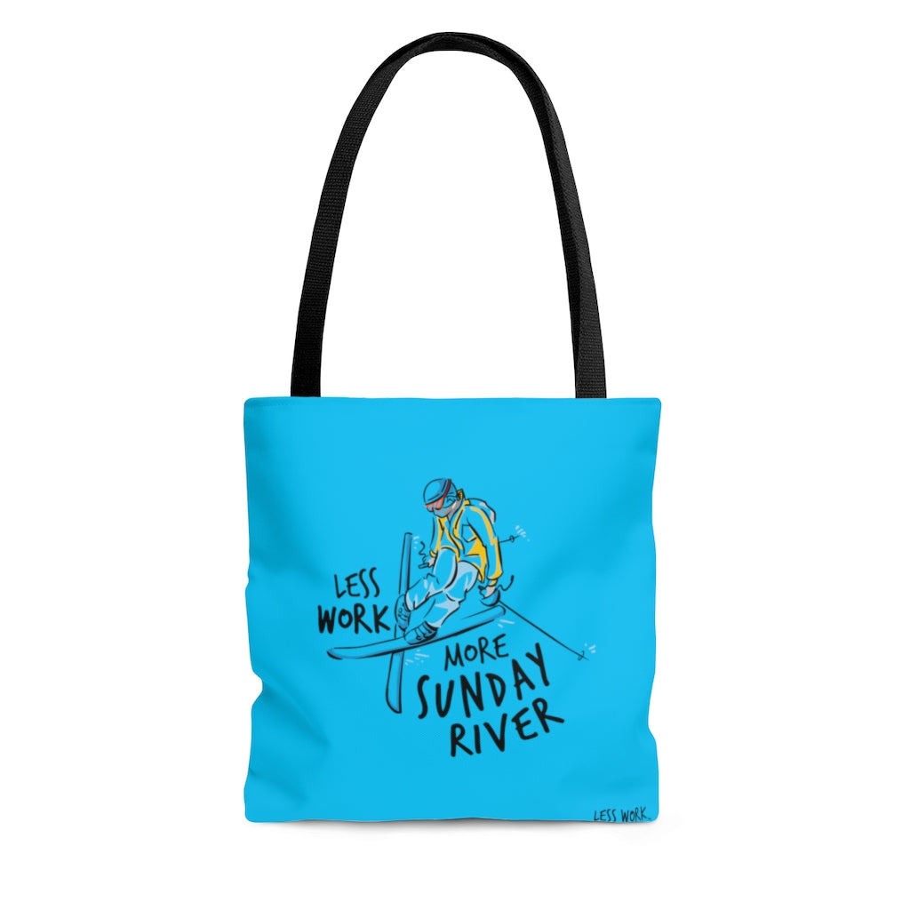 Less Work More Sunday River™ Carry Everything Tote Bag