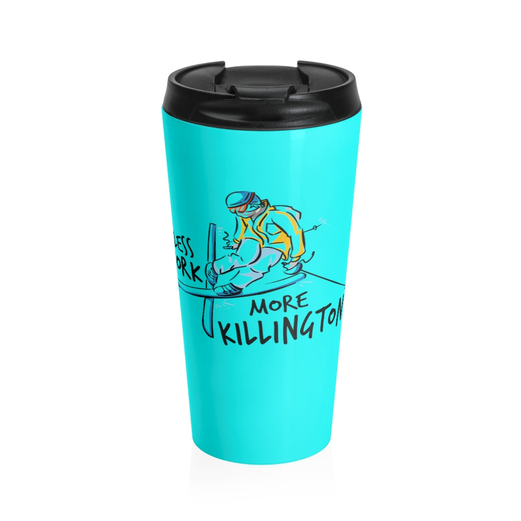 Less Work More Killington™ Stainless Steel Travel Tumbler