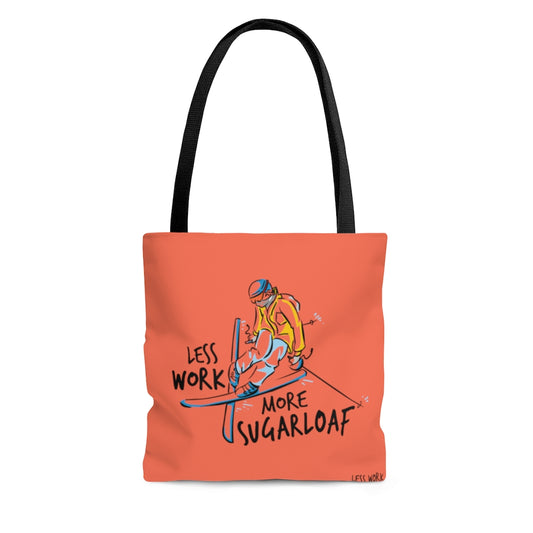 Less Work More Sugarloaf™ Carry Everything Tote Bag