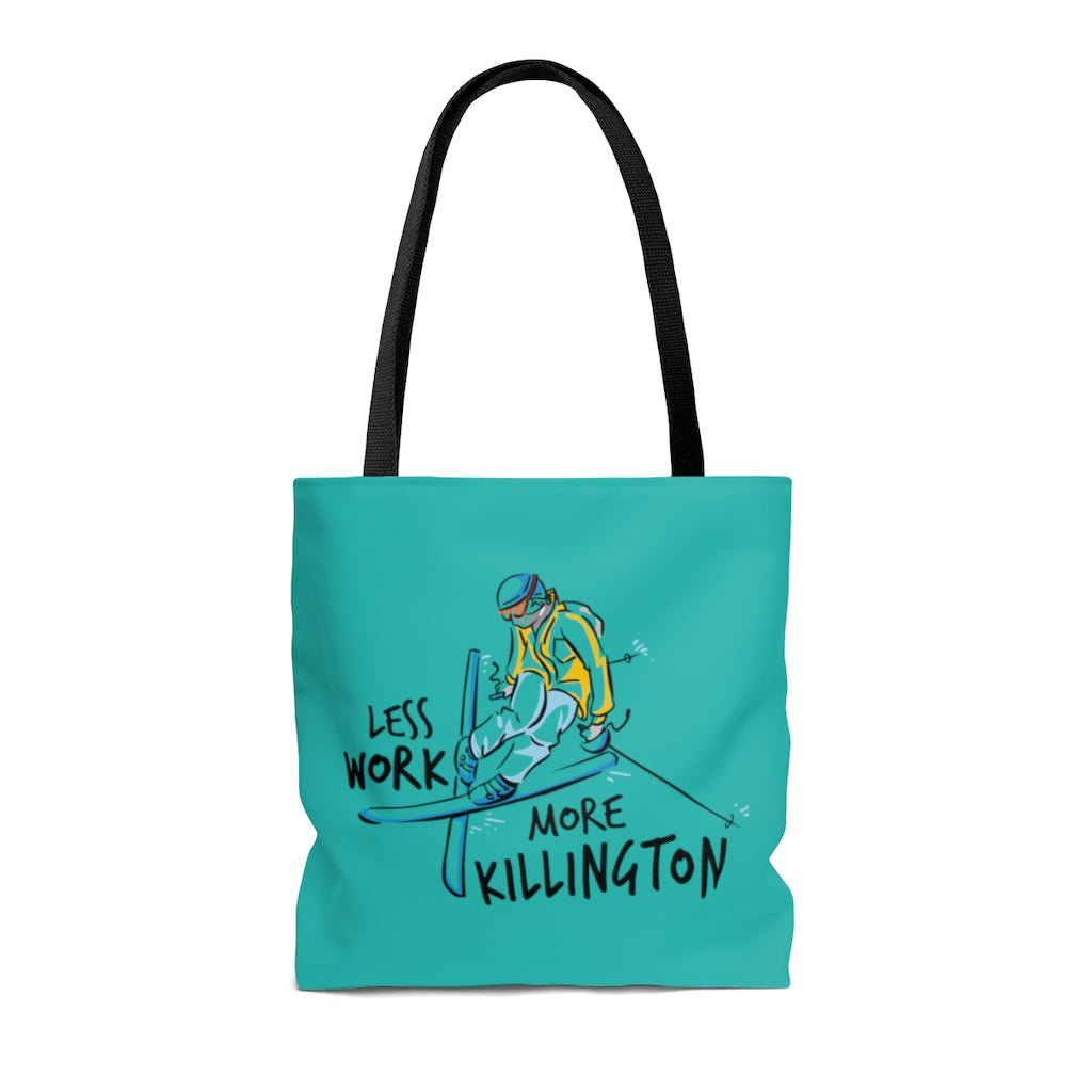 Less Work More Killington™ Carry Everything Tote Bag