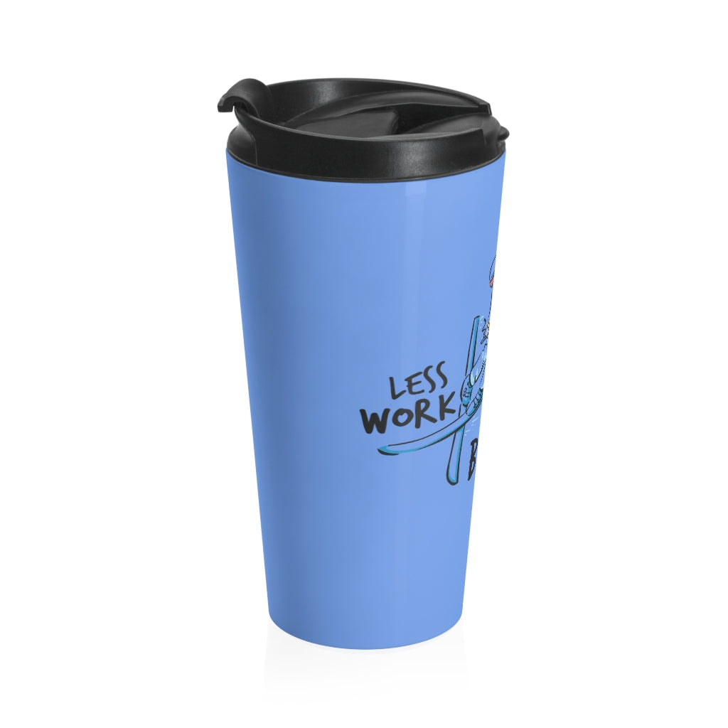 Less Work More Banff™ Stainless Steel Travel Tumbler