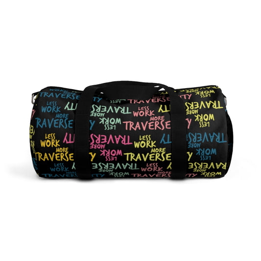 Less Work More Traverse City™ Carry Everything Multi-Color Duffel Bag