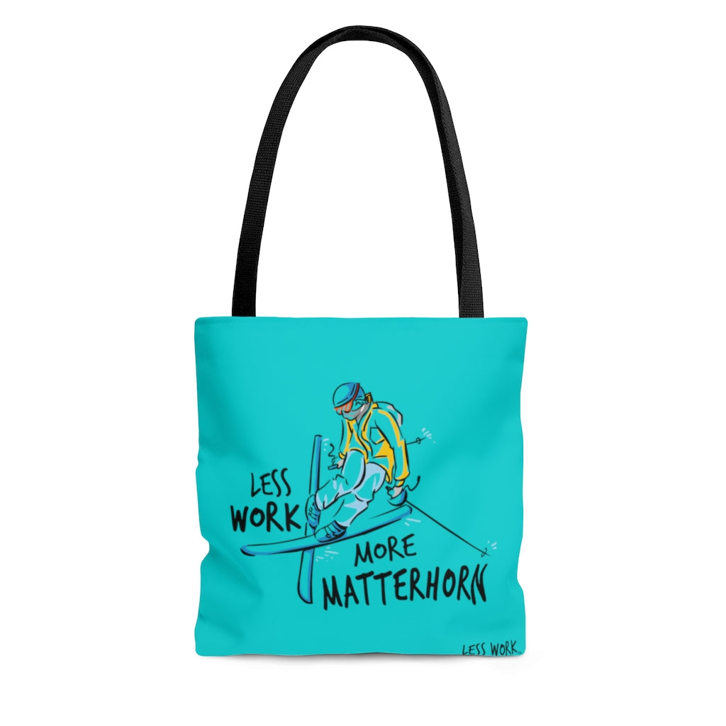 Less Work More Matterhorn™ Carry Everything Tote Bag