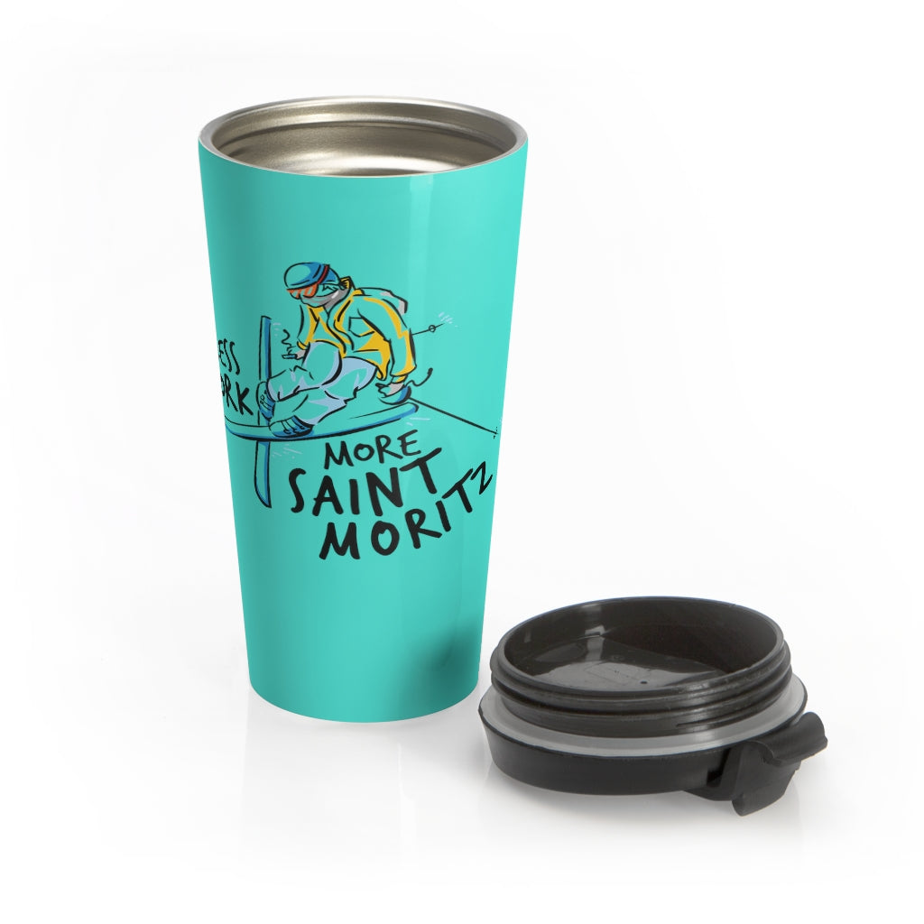 Less Work More Saint Moritz™ Stainless Steel Travel Tumbler