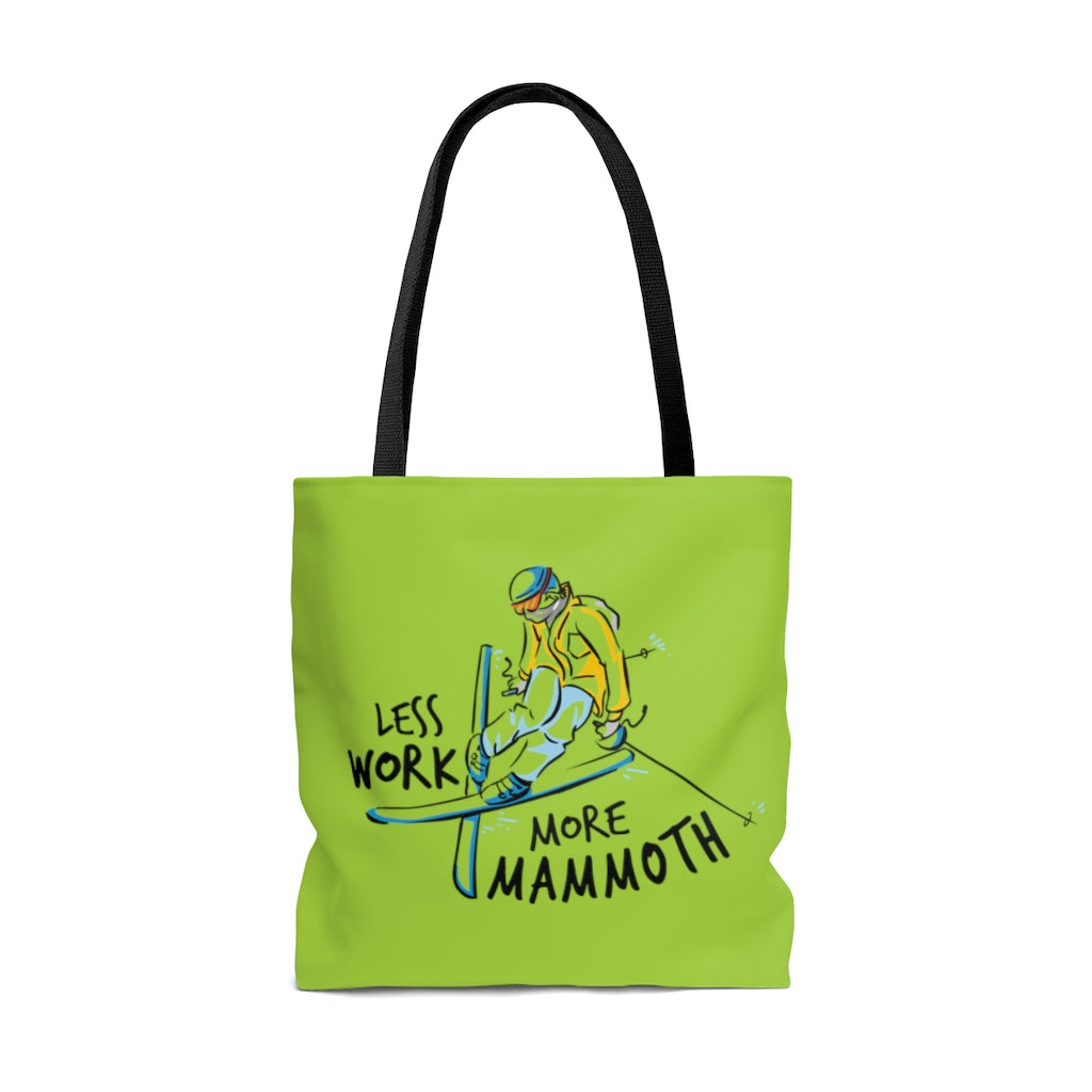 Less Work More Mammoth™ Carry Everything Tote Bag