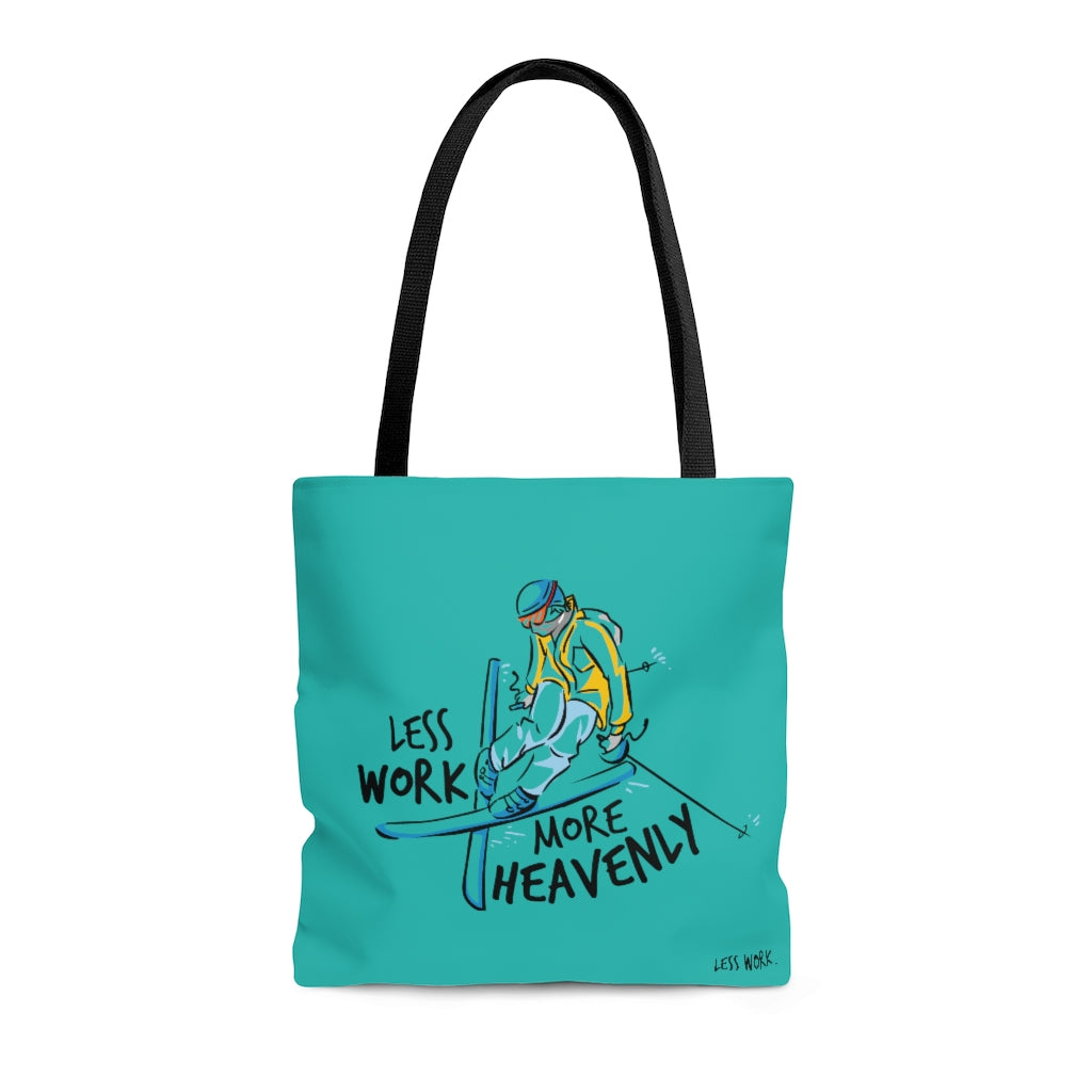 Less Work More Heavenly™ Carry Everything Tote Bag