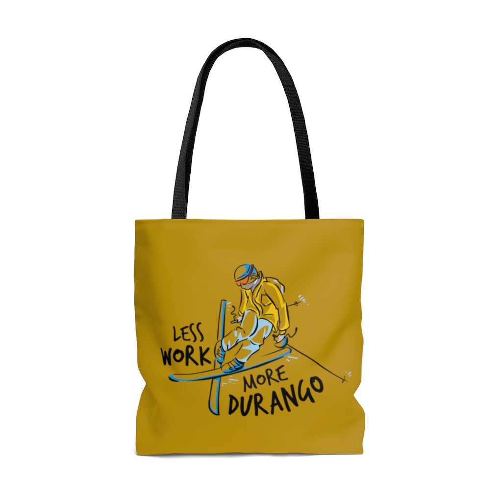 Less Work More Durango™ Carry Everything Tote Bag