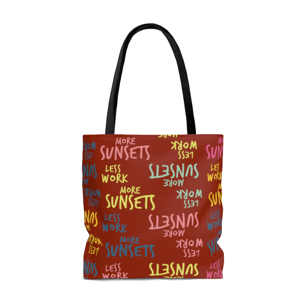 Less Work More Sunsets™ Carry Everything Tote Bag