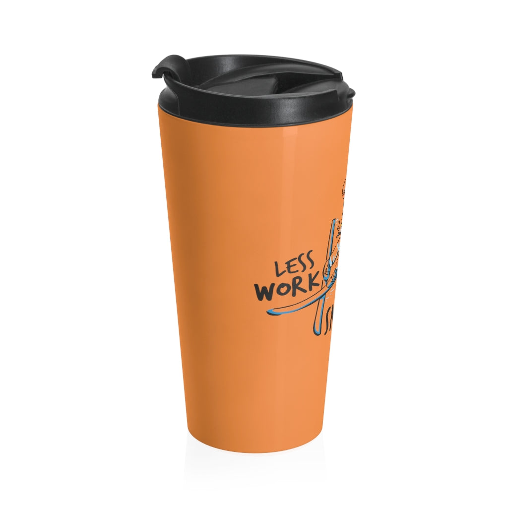Less Work More Snowshoe™ Stainless Steel Travel Tumbler