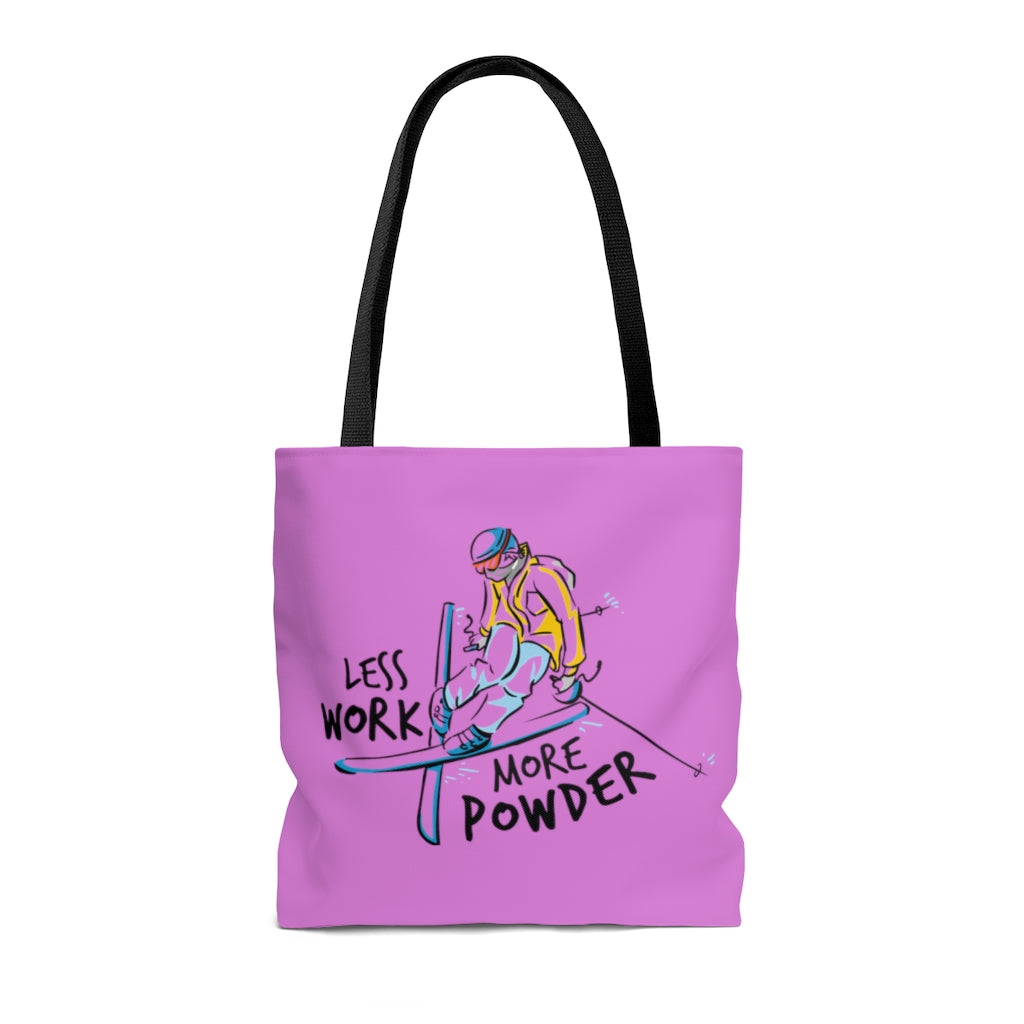 Less Work More Powder™ Carry Everything Tote Bag
