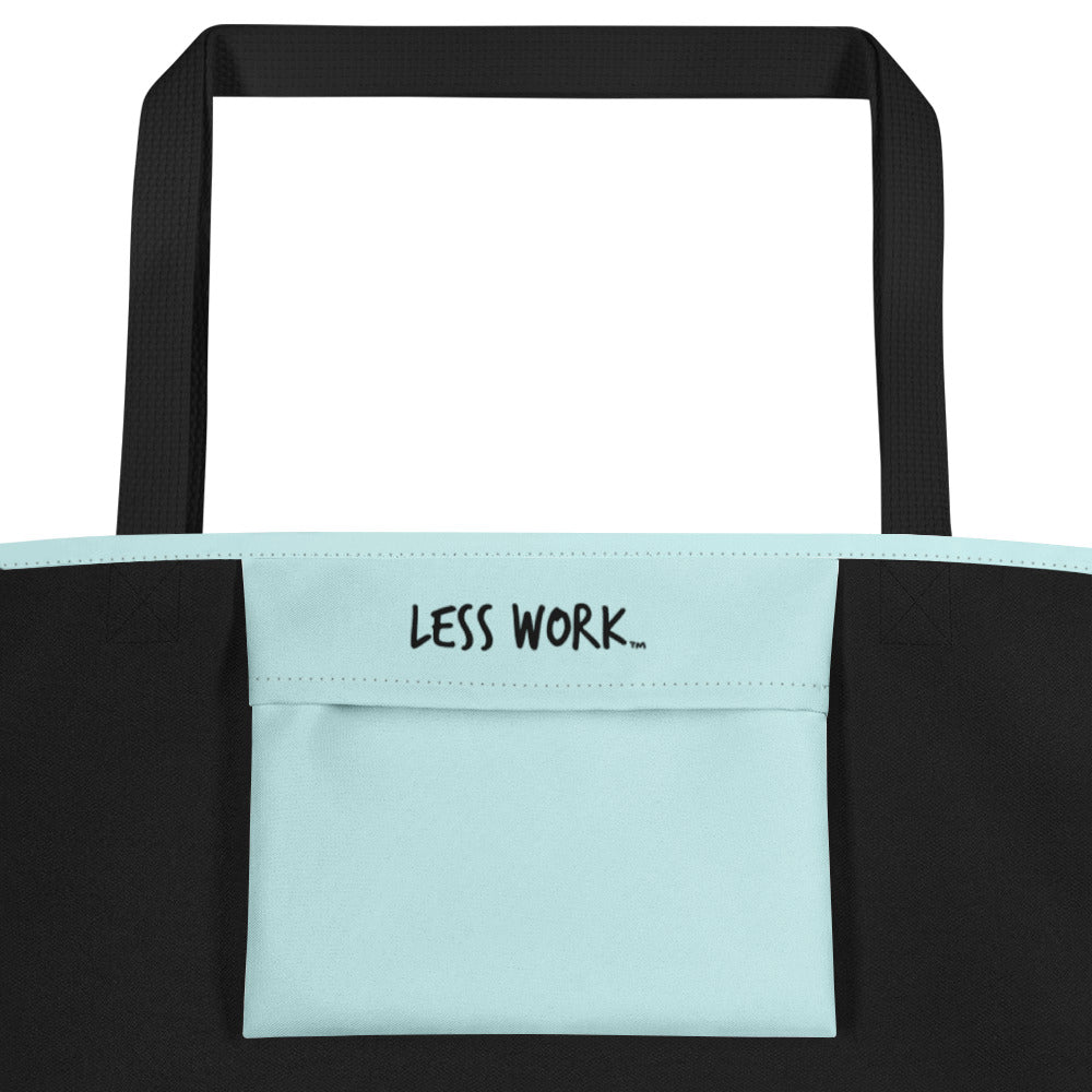 Less Work More Rainbows™ Look Sharp Large Tote Bag