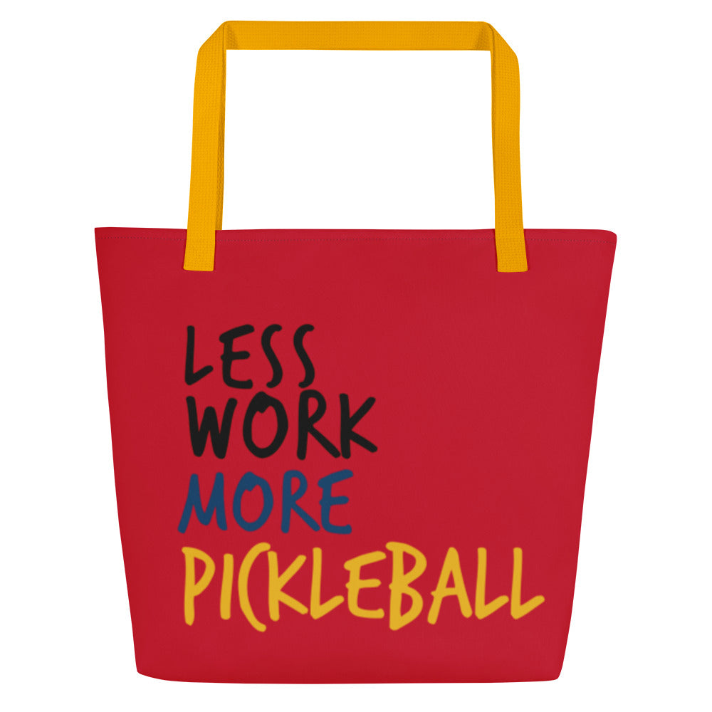 Less Work™ More Pickleball Large Tote Bag