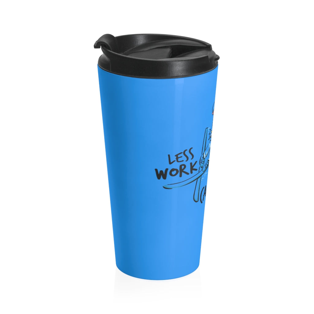 Less Work More California™ Stainless Steel Travel Tumbler